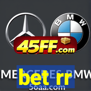 bet rr